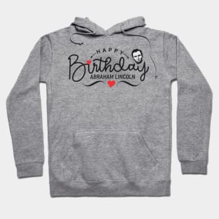 Abe Lincoln's Birthday Hoodie